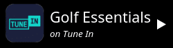 golf essentials podcast on tune in