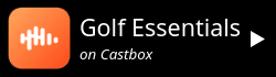 golf essentials podcast on castbox